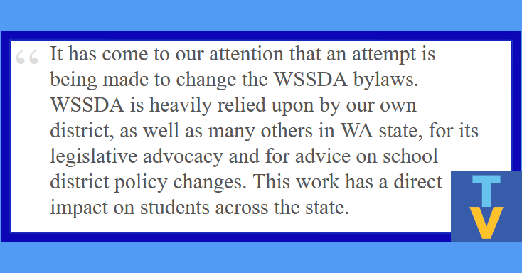 Open Letter to the Tahoma and Kent School Districts, Regarding a Proposed Change to the WSSDA Bylaws